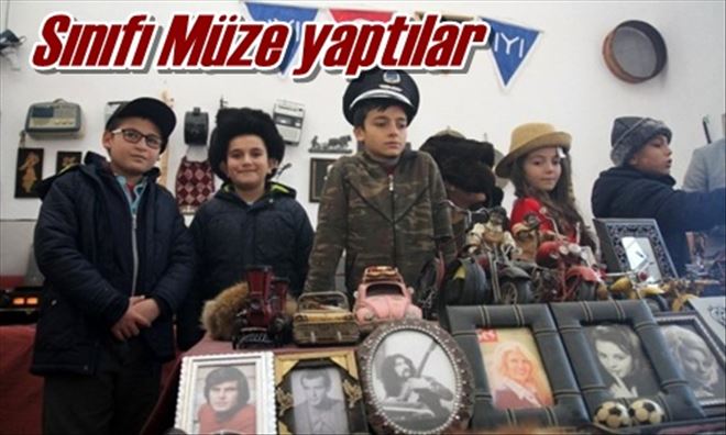 Sınıfı Müze yaptılar