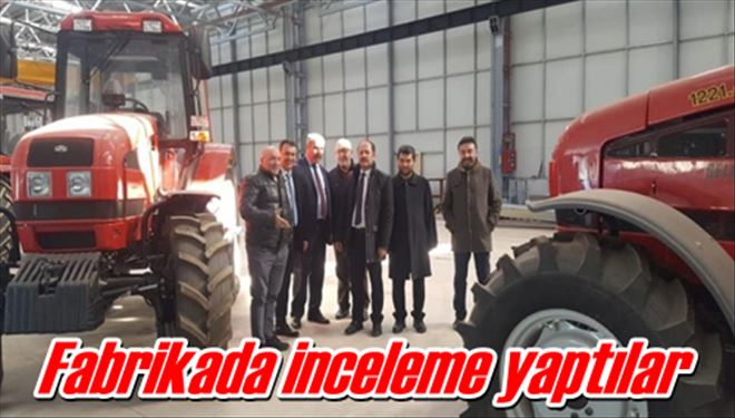 Fabrikada inceleme yaptılar