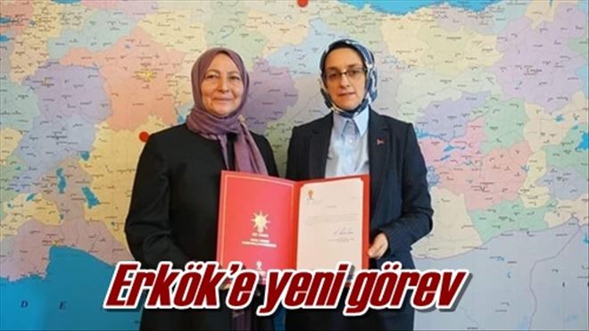 Erkök´e yeni görev