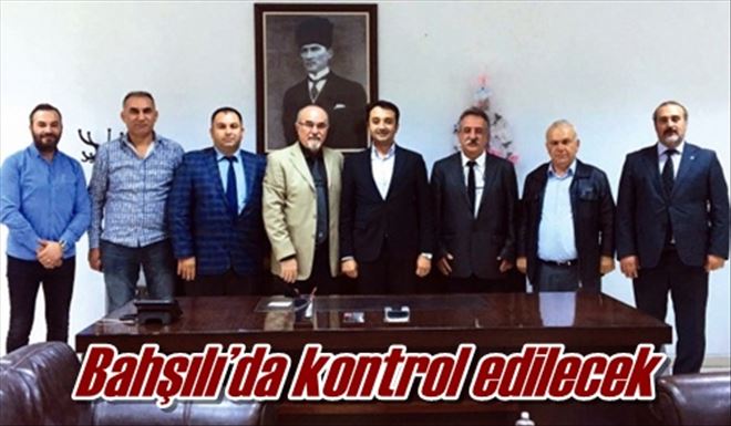 Bahşılı´da kontrol edilecek