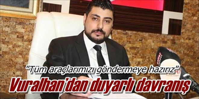Vuralhan´dan duyarlı davranış