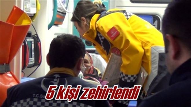 5 kişi zehirlendi