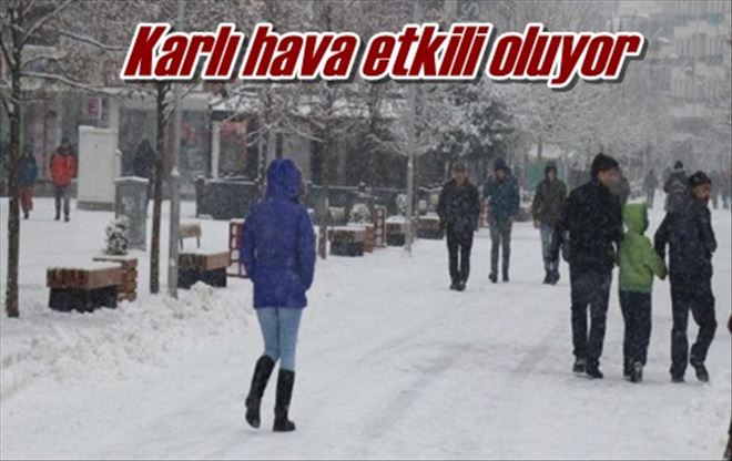 Karlı hava etkili oluyor