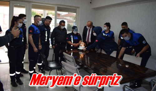 Meryem’e sürpriz 