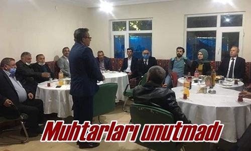 Muhtarları unutmadı