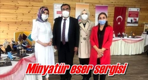 Minyatür eser sergisi