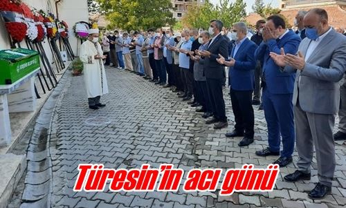 Türesin’in acı günü