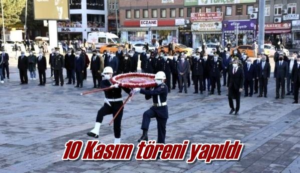10 Kasım töreni yapıldı