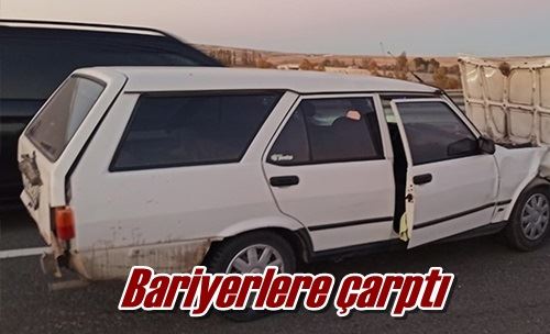 Bariyerlere çarptı