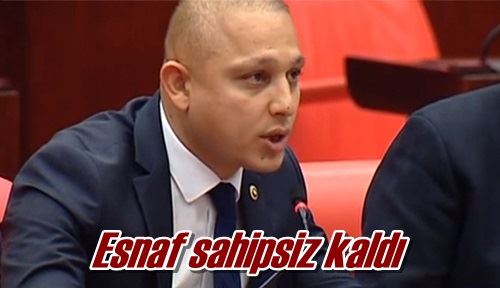 Esnaf sahipsiz kaldı
