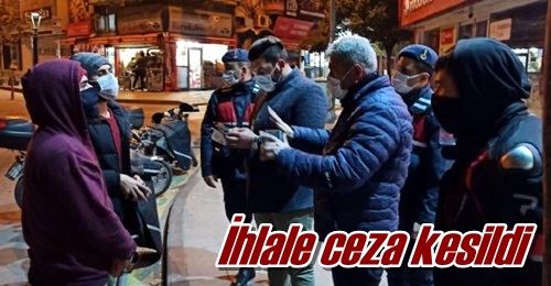 İhlale ceza kesildi