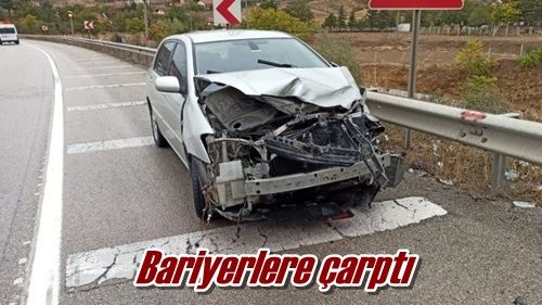 Bariyerlere çarptı