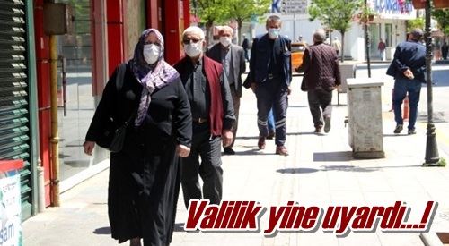 Valilik yine uyardı…!