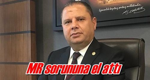 MR sorununa el attı