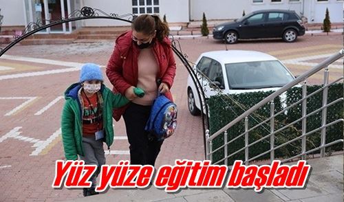 Yüz yüze eğitim başladı