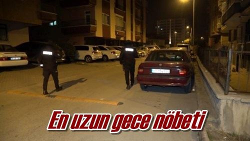 En uzun gece nöbeti