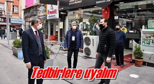 Tedbirlere uyalım