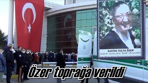 Özer toprağa verildi
