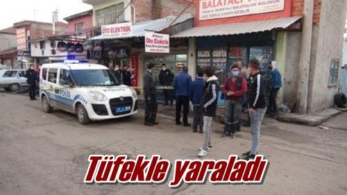 Tüfekle yaraladı