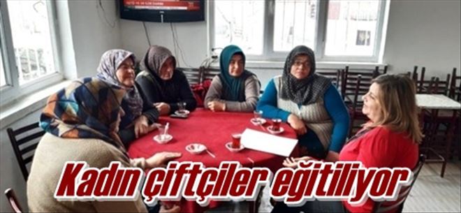 Kadın çiftçiler eğitiliyor