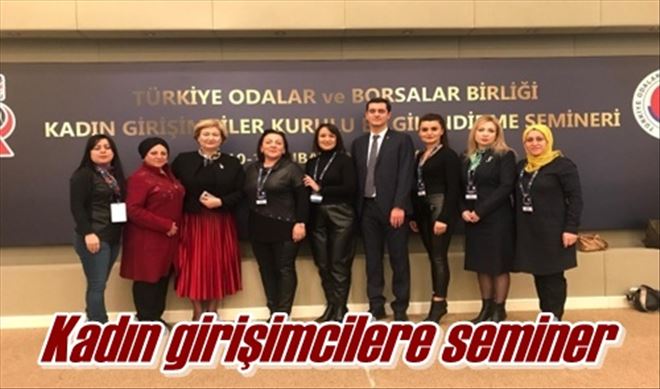 Kadın girişimcilere seminer