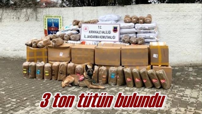 3 ton tütün bulundu