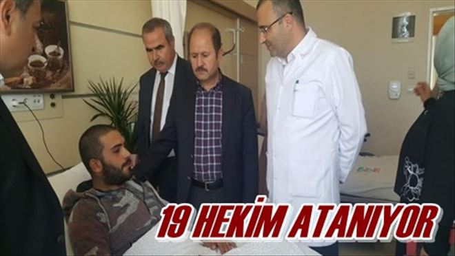 19 HEKİM ATANIYOR