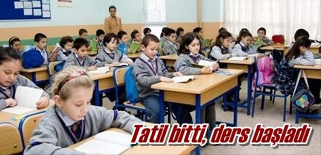 Tatil bitti, ders başladı