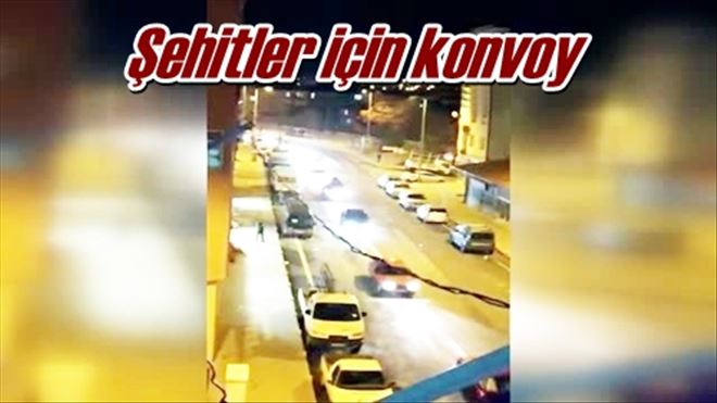 Şehitler için konvoy
