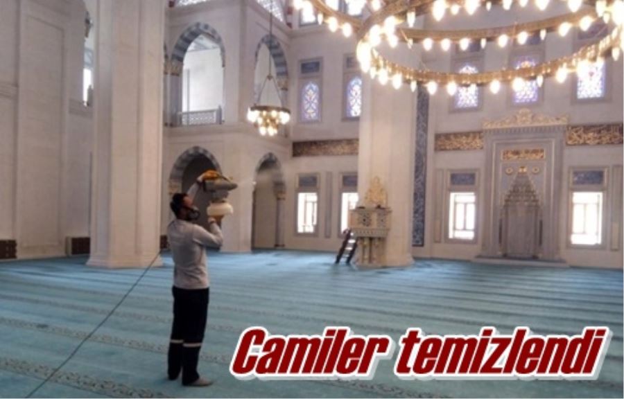 Camiler temizlendi