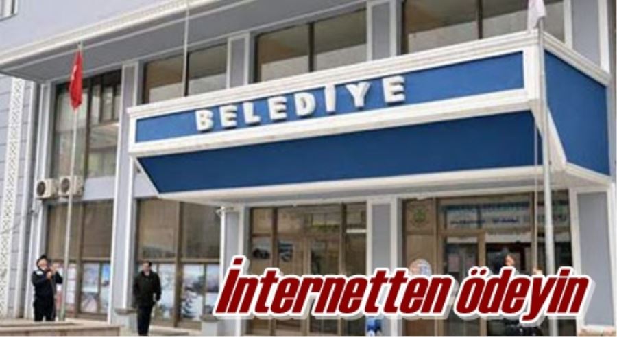 İnternetten ödeyin