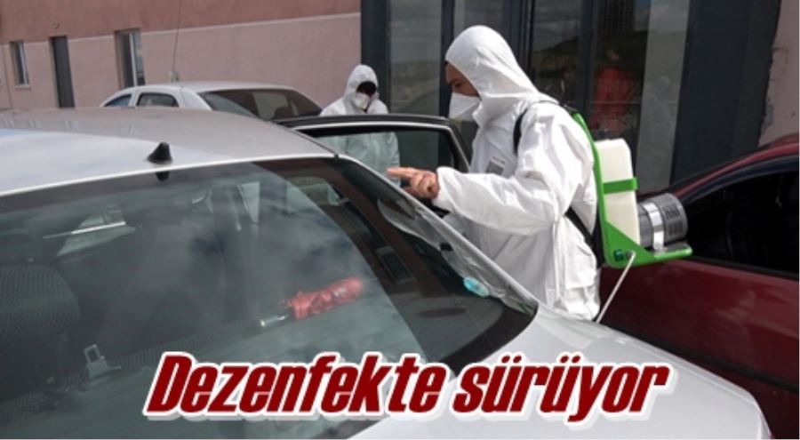 Dezenfekte sürüyor