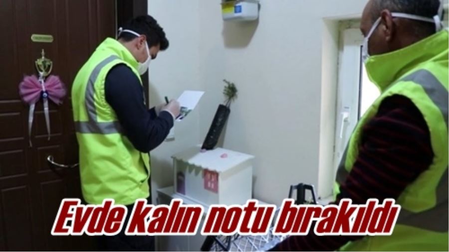 Evde kalın notu bırakıldı