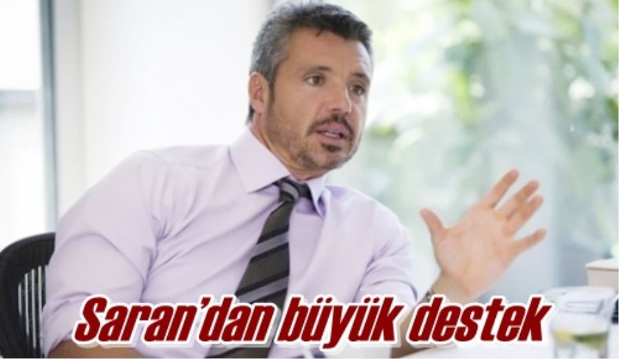 Saran’dan büyük destek