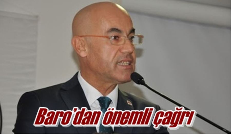 Baro’dan önemli çağrı