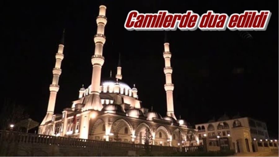 Camilerde dua edildi