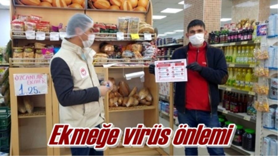 Ekmeğe virüs önlemi