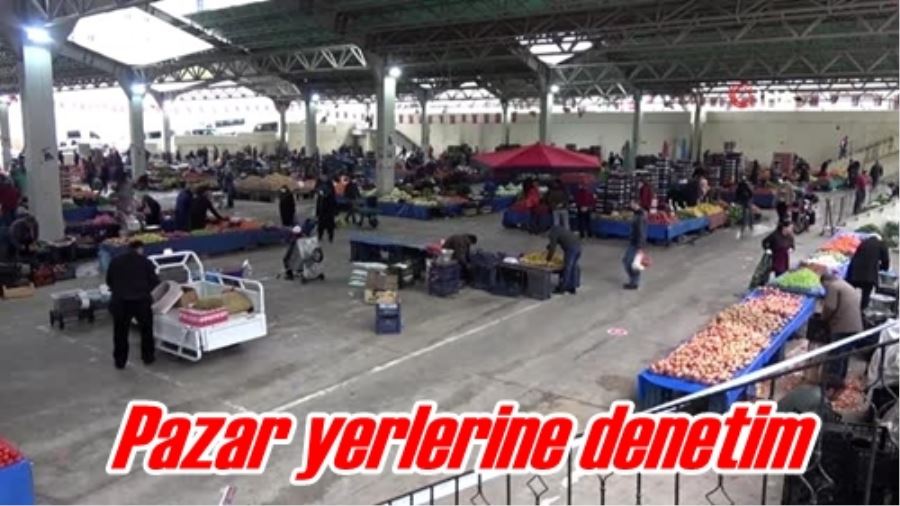 Pazar yerlerine denetim