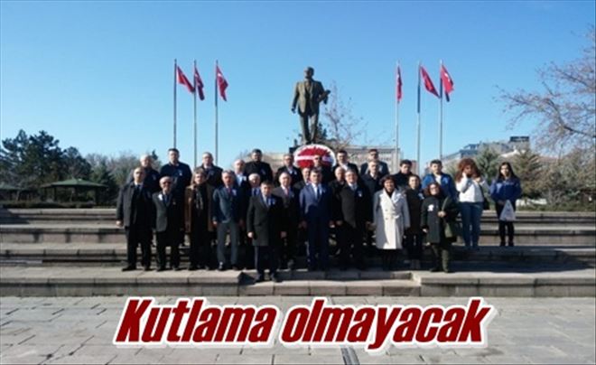 Kutlama olmayacak
