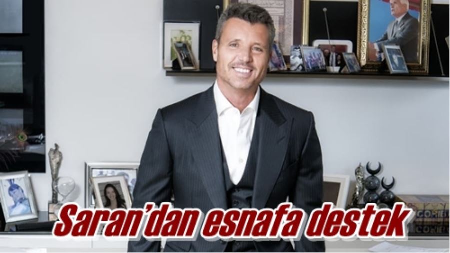 Saran’dan esnafa destek