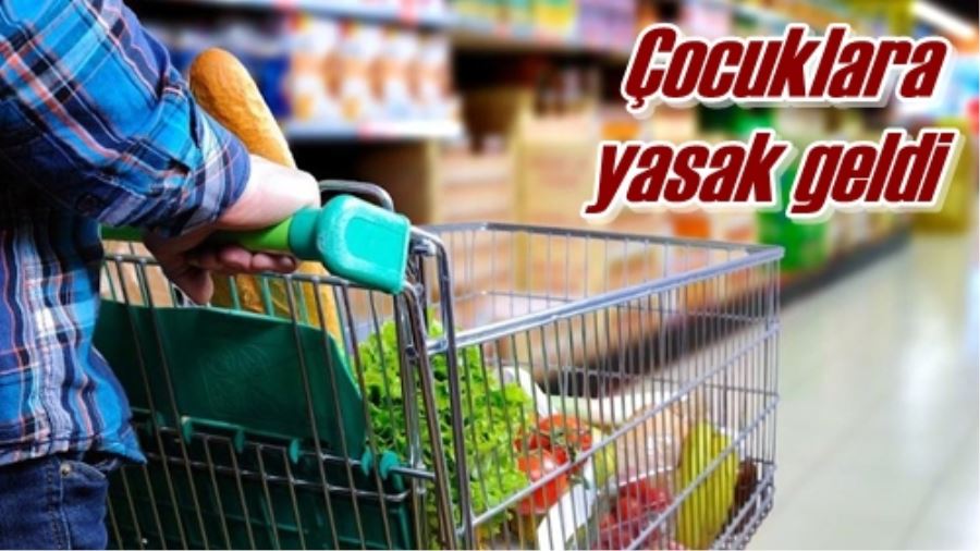 Çocuklara yasak geldi