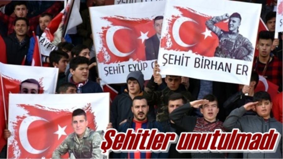 Şehitler unutulmadı
