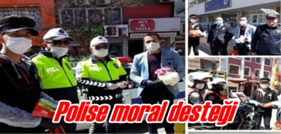 Polise moral desteği