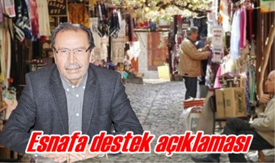 Esnafa destek açıklaması