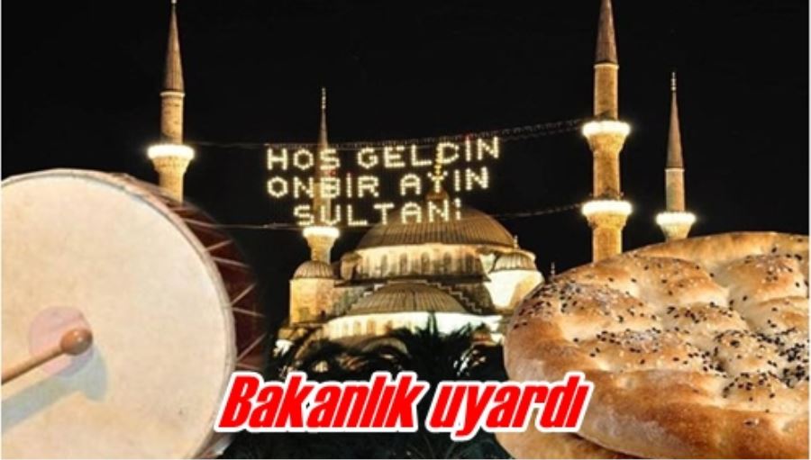 Bakanlık uyardı