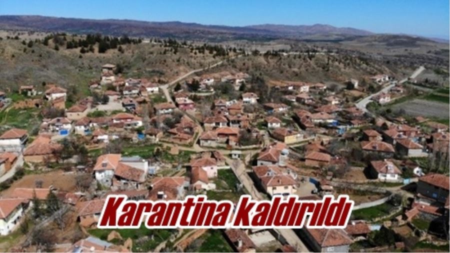 Karantina kaldırıldı