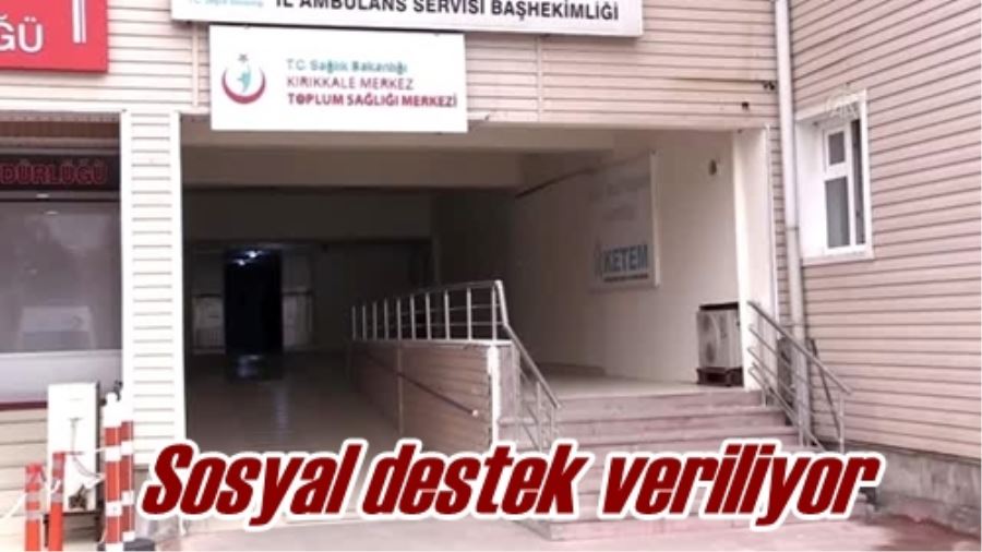 Sosyal destek veriliyor