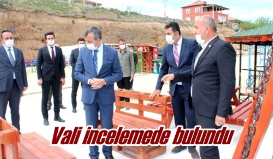 Vali incelemede bulundu