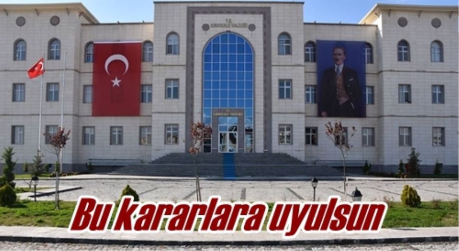 Bu kararlara uyulsun