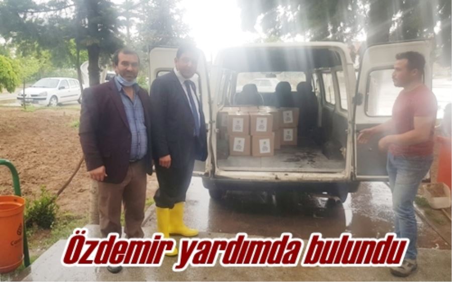 Özdemir yardımda bulundu